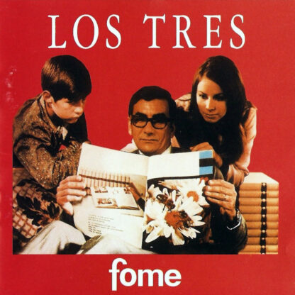 Los Tres - Fome (Vinilo)