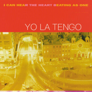 RESERVA  | Yo La Tengo - I Can Hear The Heart Beating As One (Vinilo 2LP)
