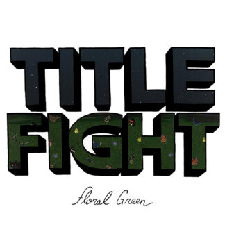 RESERVA | Title Fight - Floral Green