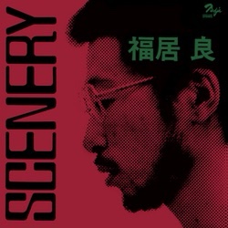 RESERVA | Ryo Fukui - Scenery